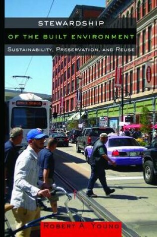 Cover of Stewardship of the Built Environment