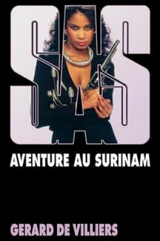 Cover of SAS 71 Aventure Au Surinam