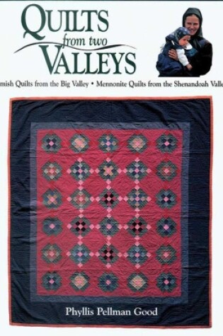 Cover of Quilts from two Valleys