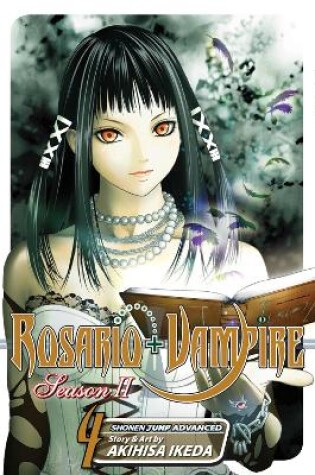 Cover of Rosario+Vampire: Season II, Vol. 4