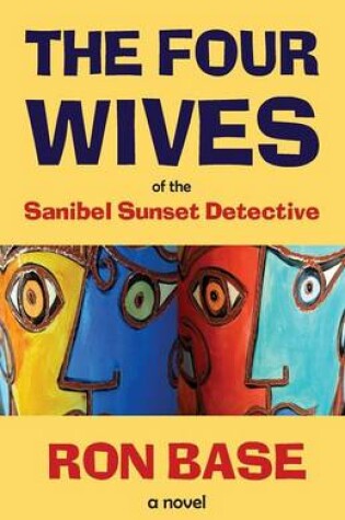 Cover of The Four Wives of the Sanibel Sunset Detective