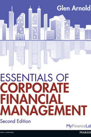 Cover of Essentials of Corporate Financial Management with MyFinanceLab access card