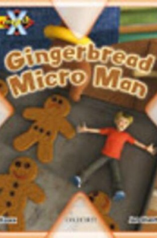 Cover of Project X: Food: the Gingerbread Micro-man