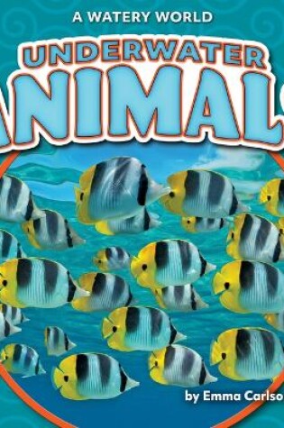 Cover of Underwater Animals