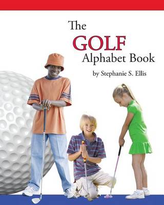 Book cover for The GOLF Alphabet Book