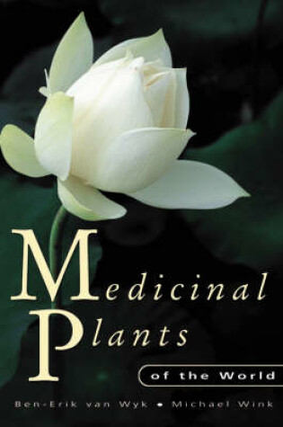 Cover of Medicinal Plants of the World