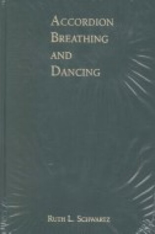 Cover of Accordion Breathing and Dancing