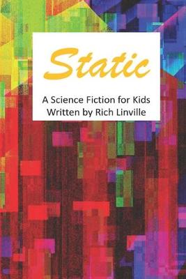 Book cover for Static a Science Fiction for Kids