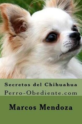 Cover of Secretos del Chihuahua