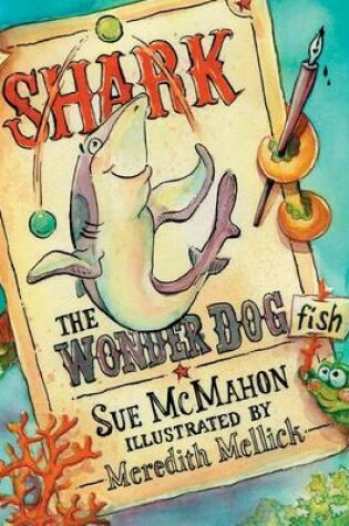 Cover of Shark the Wonder Dogfish