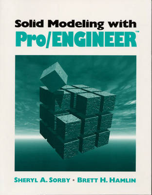 Book cover for Solid Modeling with Pro/ENGINEER (TM)