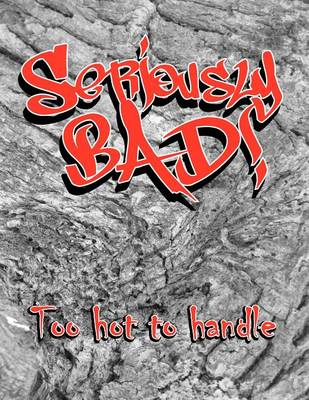 Book cover for Seriously Bad