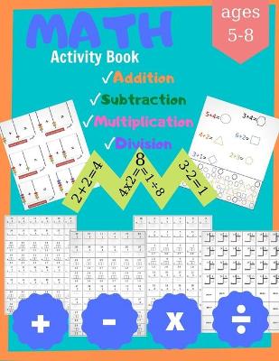 Book cover for Math Activity Book Addition, Subtraction, Multiplication and Division