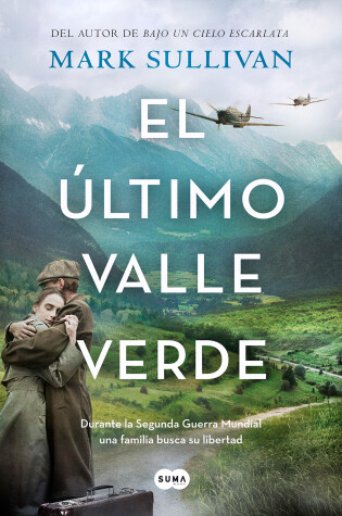 Cover of El último valle verde / The Last Green Valley