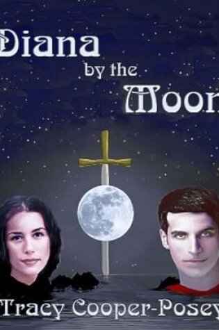 Cover of Diana by the Moon