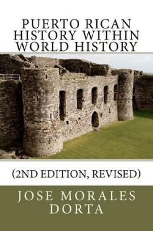 Cover of Puerto Rican History within World History (2nd edition, Revised)