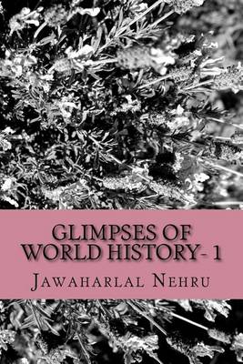 Book cover for Glimpses of World History- 1