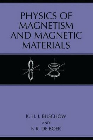 Cover of Physics of Magnetism and Magnetic Materials
