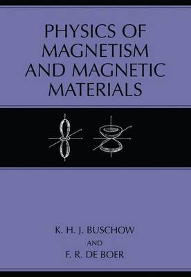 Book cover for Physics of Magnetism and Magnetic Materials