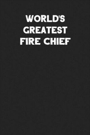 Cover of World's Greatest Fire Chief