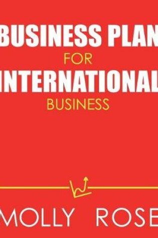 Cover of Business Plan For International Business