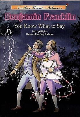 Cover of Benjamin Franklin You Know What to Say Read-Along