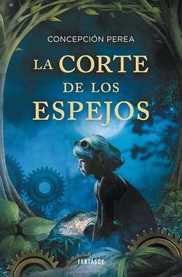 Book cover for La Corte de los Espejos