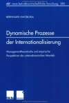 Book cover for Dynamische Prozesse Der Internationalisierung