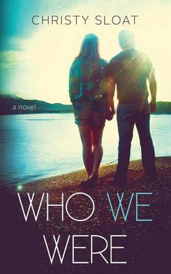 Book cover for Who We Were