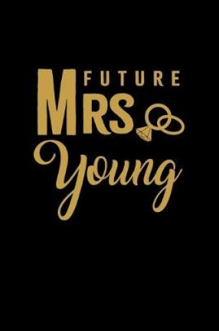 Cover of Future Mrs. Young