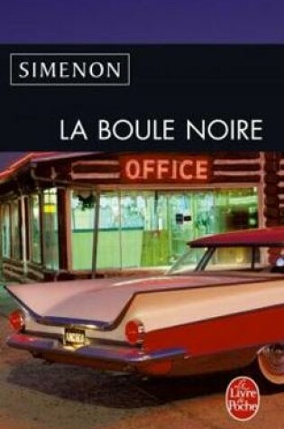 Cover of La Boule Noire