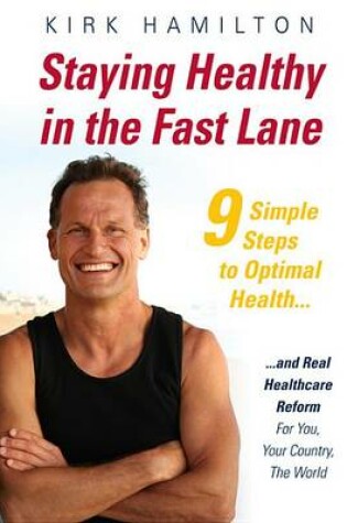 Cover of Staying Healthy in the Fast Lane