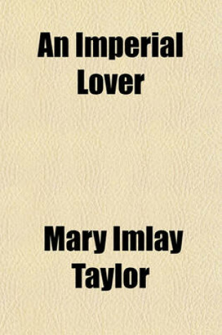 Cover of An Imperial Lover