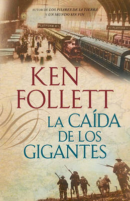 Book cover for La Caída de Los Gigantes