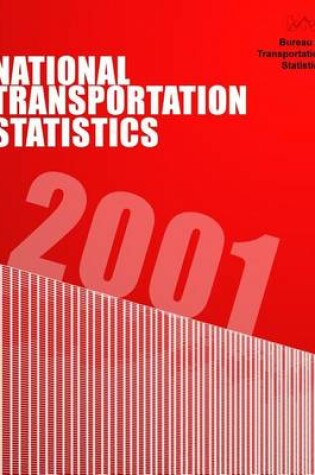 Cover of National Transportation Statistics 2001