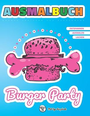 Book cover for AUSMALBUCH - Burger Party