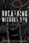 Book cover for Breathing Without You