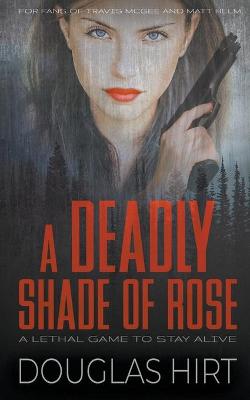 Book cover for A Deadly Shade of Rose