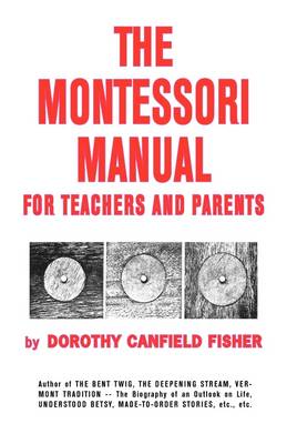 Book cover for The Montessori Manual for Teachers and Parents