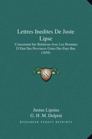 Cover of Lettres Inedites de Juste Lipse