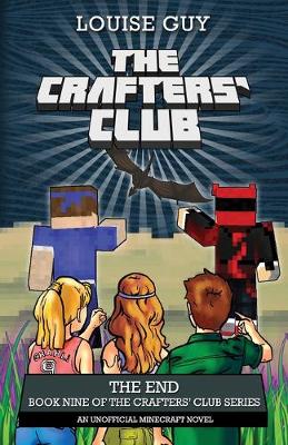 Book cover for The Crafters' Club Series: The End