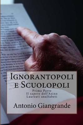 Book cover for Ignorantopoli E Scuolopoli