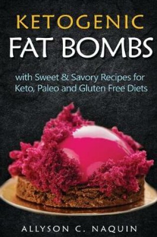 Cover of Ketogenic Fat Bombs