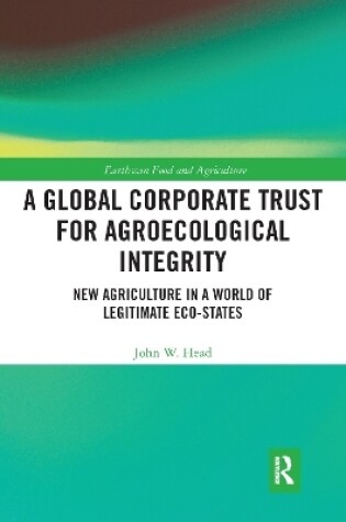 Cover of A Global Corporate Trust for Agroecological Integrity