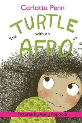 Cover of The Turtle With An Afro