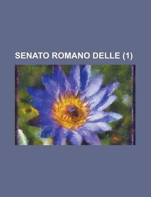 Book cover for Senato Romano Delle (1 )