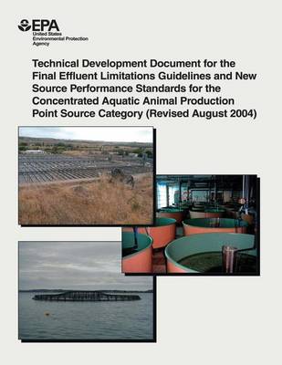 Book cover for Technical Development Document for the Final Effluent Limitations Guidelines and New Source Performance Standards for the Concentrated Aquatic Animal Production Point Source Category