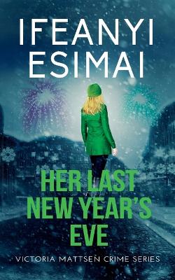 Book cover for Her Last New Year's Eve