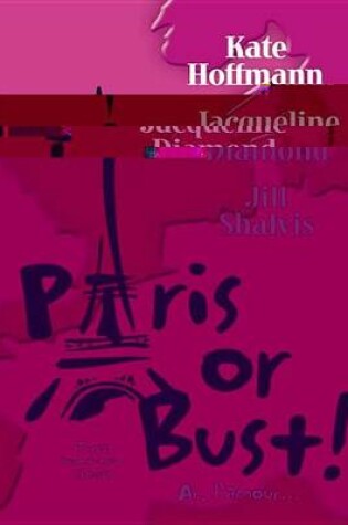 Cover of Paris or Bust!