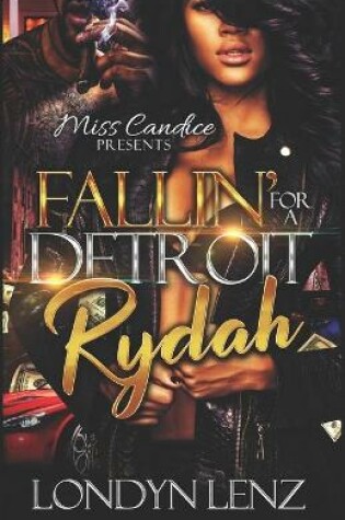Cover of Fallin' For a Detroit Rydah
